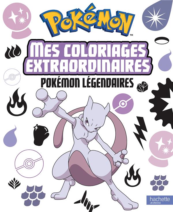 Mes coloriages extraordinaires Pokémon légendaires