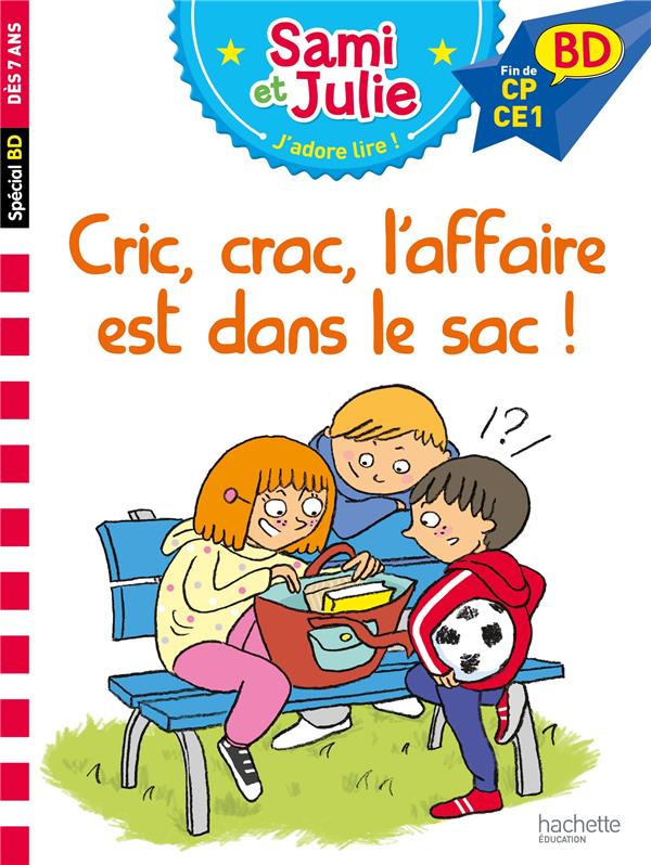 Sami et Julie BD Cric, crac, l'affaire est dans le sac !