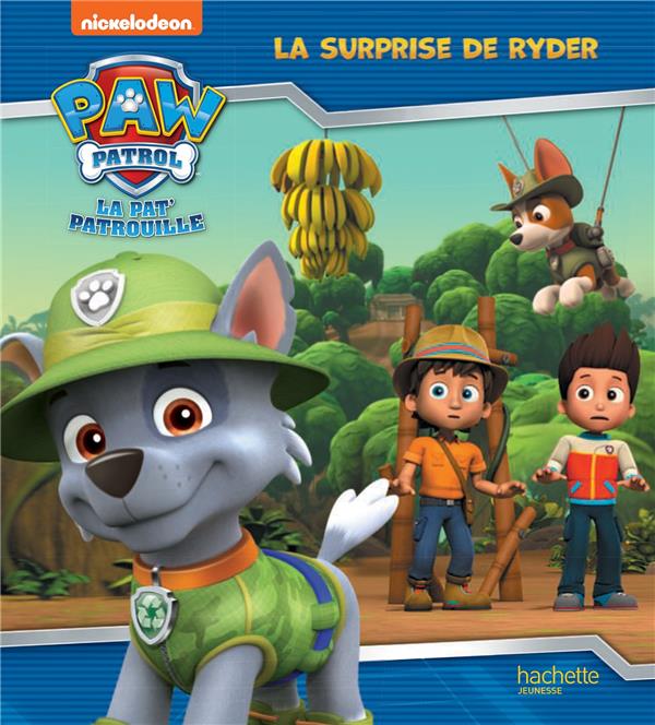 Paw Patrol La Pat' Patrouille : La surprise de Ryder