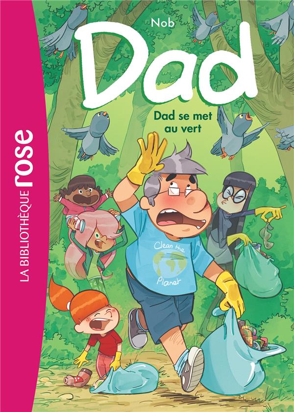 Dad Tome 2 : Dad se met au vert