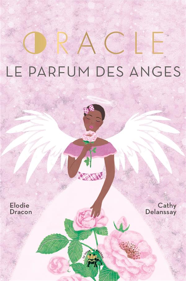 Oracle Le parfum des anges