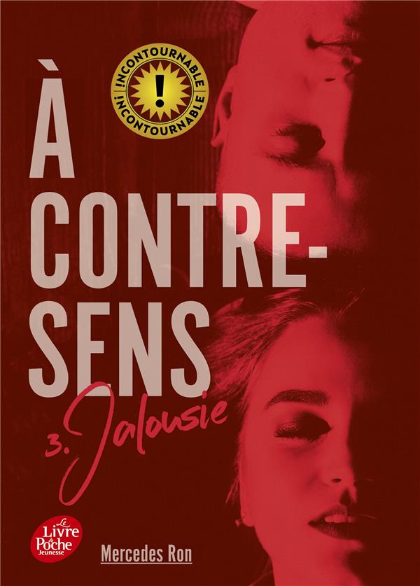 A contre-sens Tome 3 : Jalousie