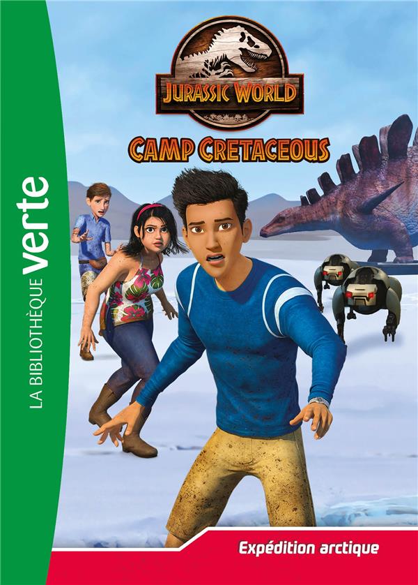 Jurassic World Camp Cretaceous Tome 17 : Expédition arctique