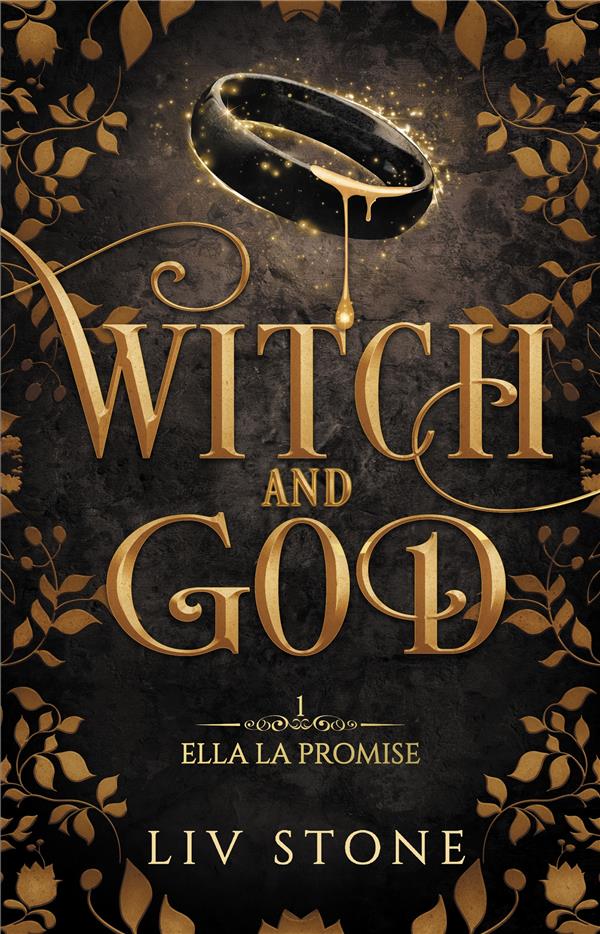 Witch and God Tome 1 : Ella la promise