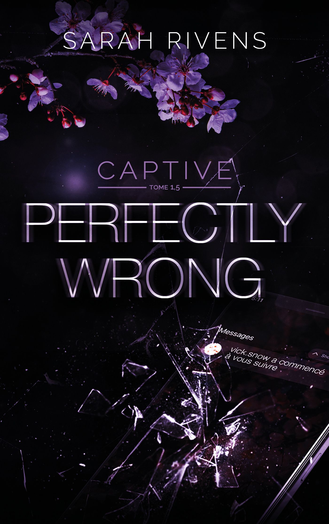 Captive Tome 1,5 : Perfectly Wrong