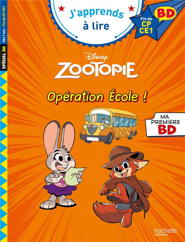 Zootopie : Opération école ! Fin de CP- CE1
