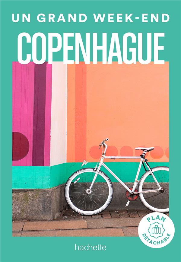 Un grand week-end à Copenhague. Avec 1 Plan détachable