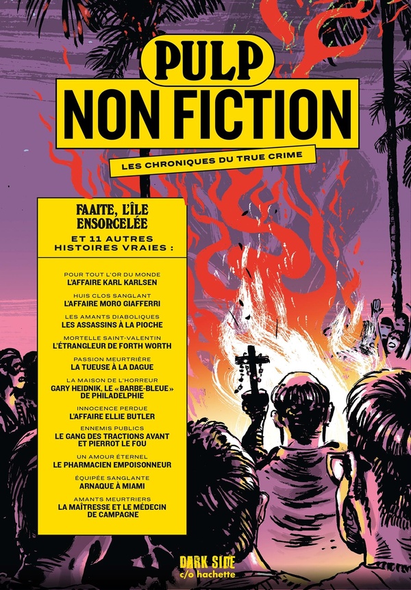 Pulp non fiction N° 4 : Faaite, l'île ensorcelée et autres histoires