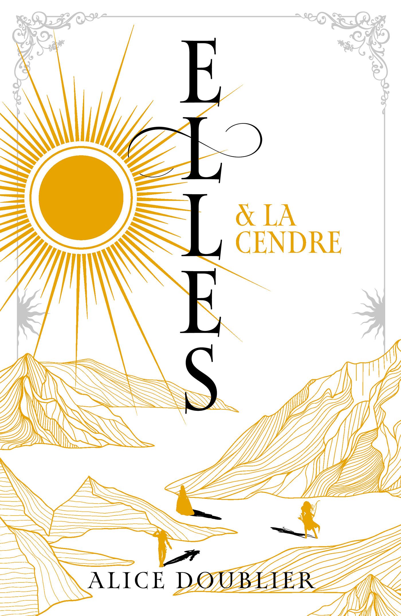 Elles Tome 2 : Elles et la Cendre
