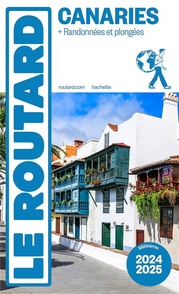 Canaries. Randonnées et plongées, Edition 2024-2025