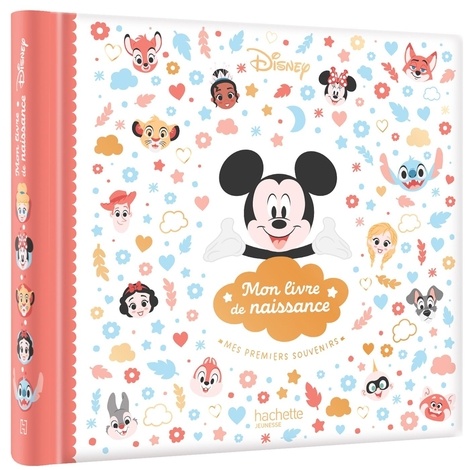 Mon livre de naissance, mes premiers souvenirs. Mickey