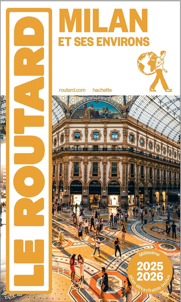 Milan et ses environs. Edition 2025-2026. Avec 1 Plan détachable