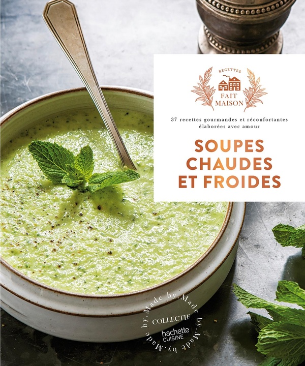Soupes chaudes et froides