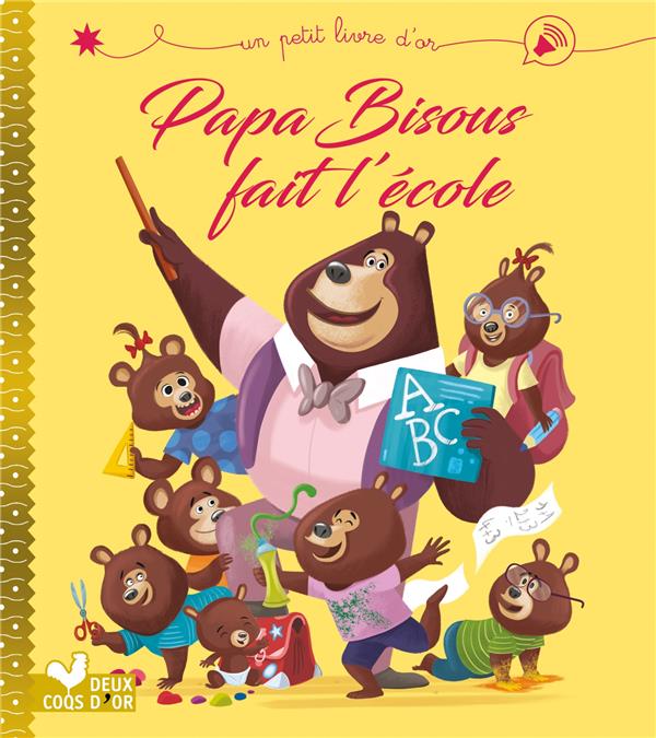 Papa Bisous fait l'école