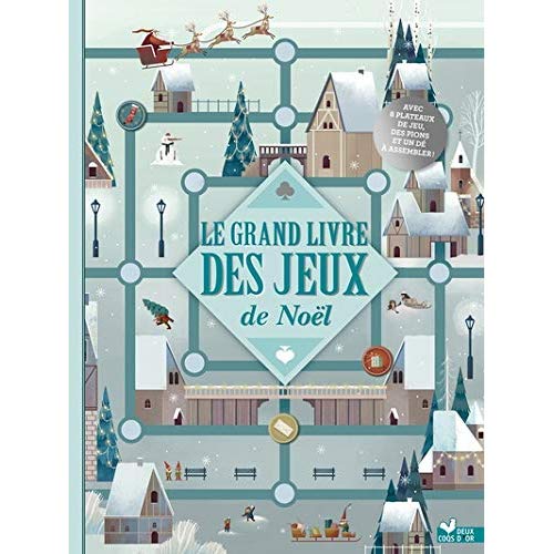 Le grand livre des jeux de Noël. Avec 8 plateaux de jeu, des pions et un dé à assembler !