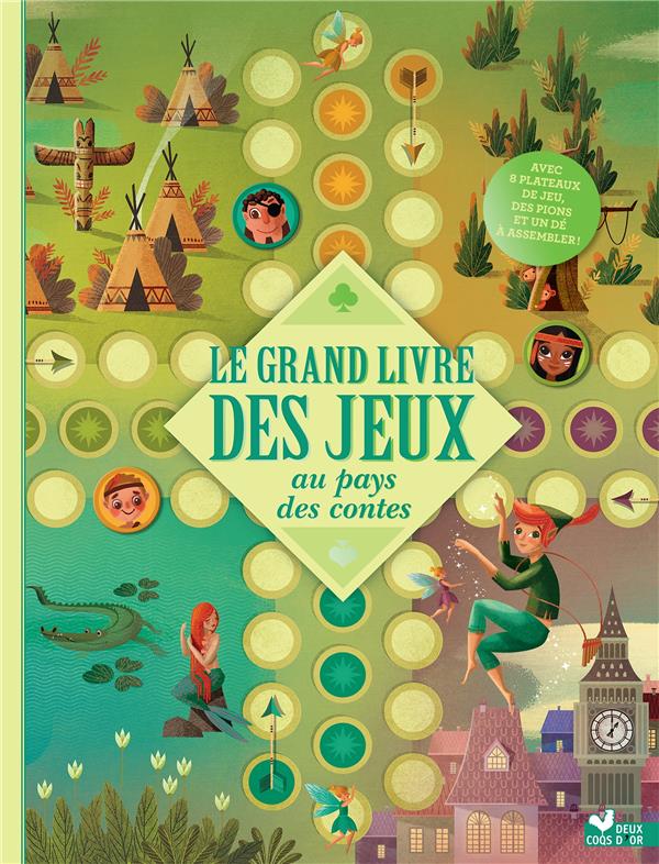Le grand livre des jeux au pays des contes. Livre avec plateaux et pions