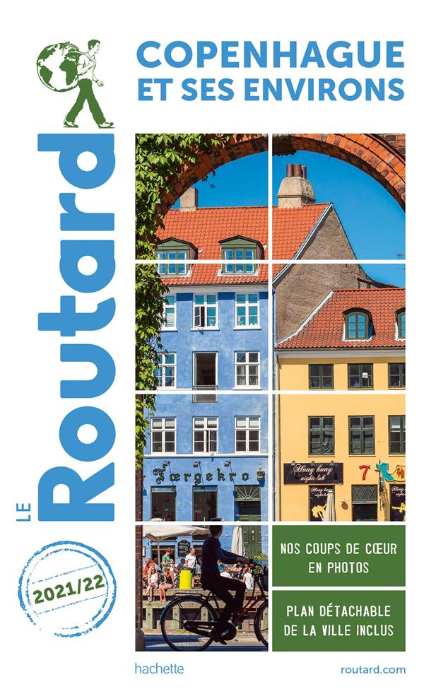 Copenhague et ses environs. Edition 2021-2022. Avec 1 Plan détachable