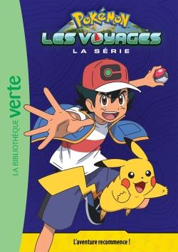 Pokémon : Les voyages Tome 1 : L'aventure recommence !