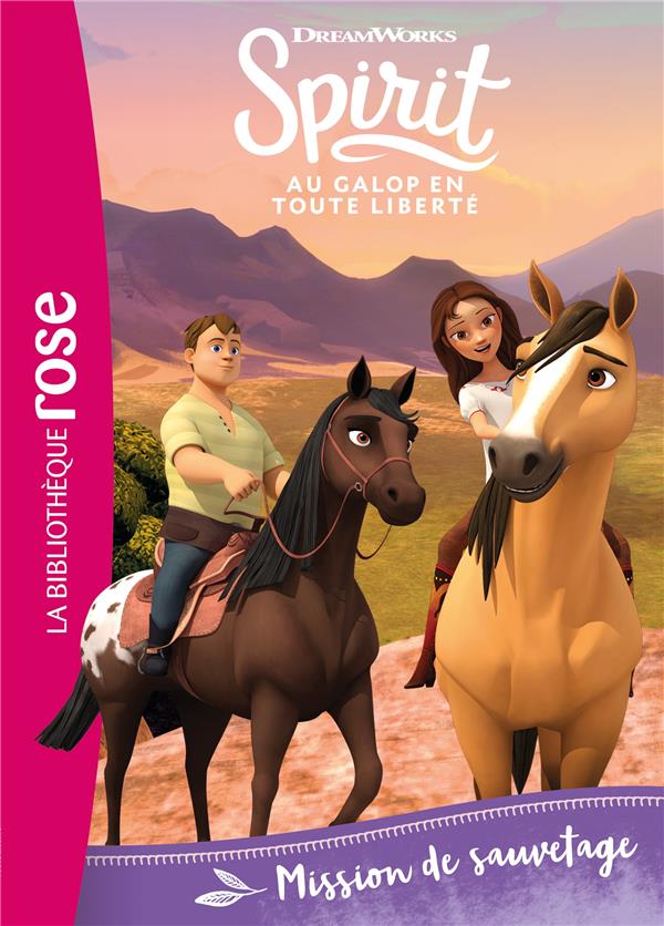 Spirit - Au galop en toute liberté Tome 7 : Mission de sauvetage