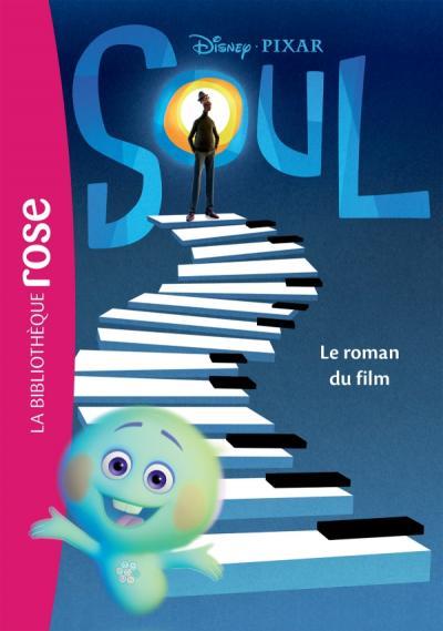 Bibliothèque Disney : Soul. Le roman du film