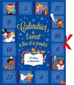 Calendrier de l'avent à lire et à écouter. 24 livres à découvrir