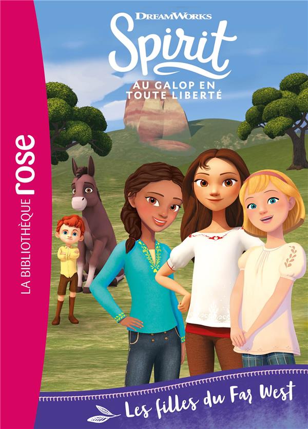 Spirit - Au galop en toute liberté Tome 23 : Les filles du Far West