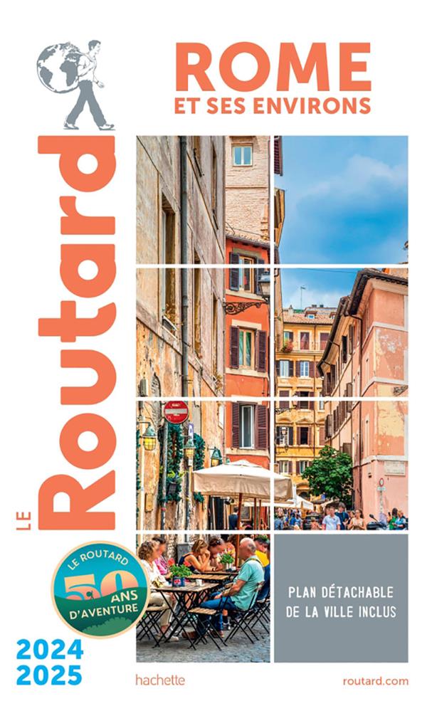 Rome et ses environs. Edition 2024-2025. Avec 1 Plan détachable