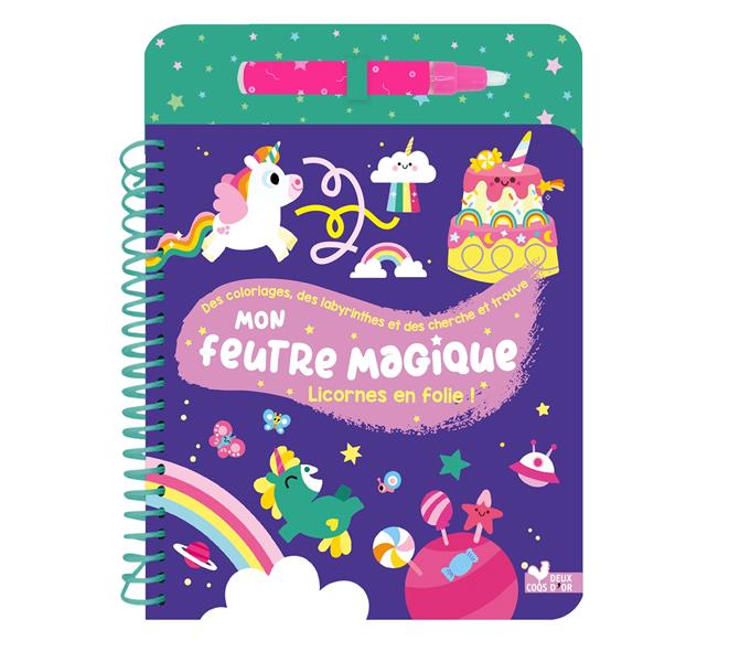 Mon feutre magique Licornes en folie ! Avec 1 feutre magique
