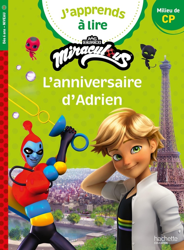 L'anniversaire d'Adrien. Milieu de CP, Niveau 2