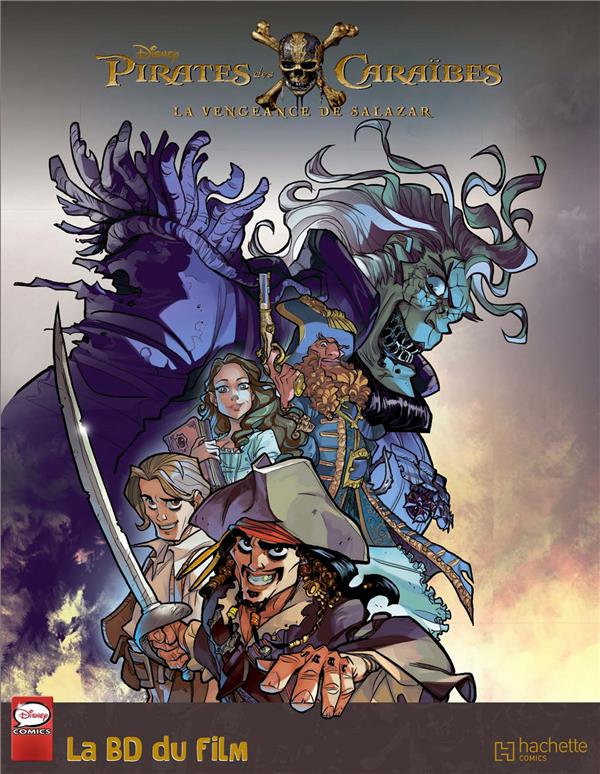 Pirates des Caraïbes Tome 5 : La vengeance de Salazar