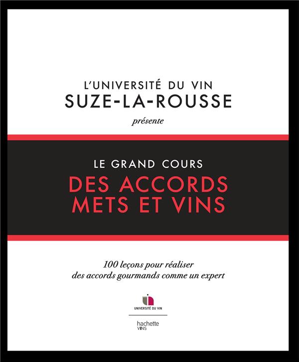 Le grand cours des accords mets et boissons