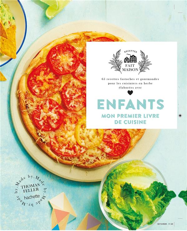 Enfants. Mon premier livre de cuisine