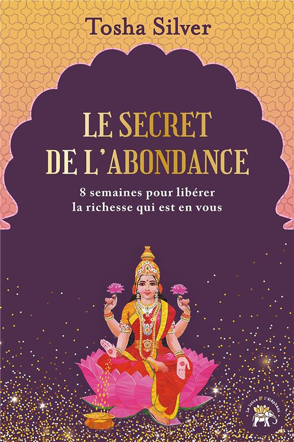 Le secret de l'abondance