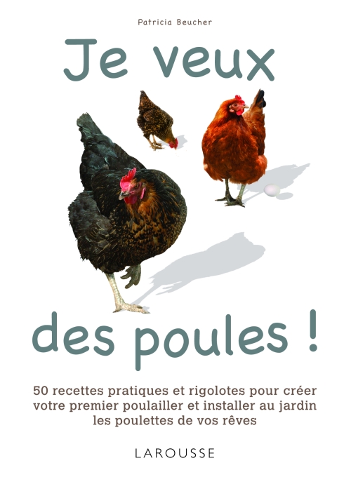 Je veux des poules !