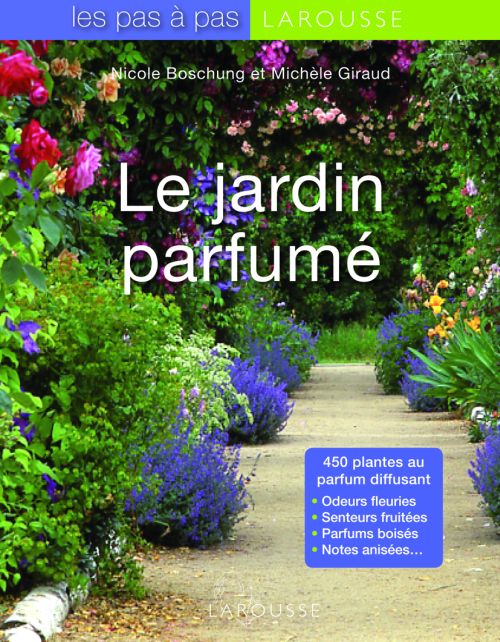 Le jardin parfumé