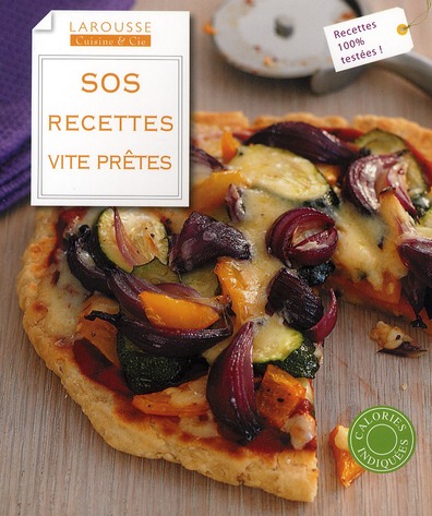 SOS recettes vite prêtes