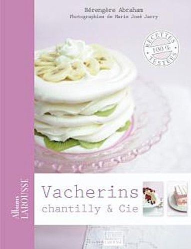 Vacherins, chantilly & Cie