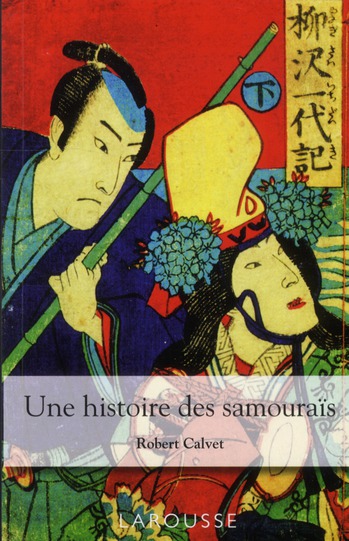 Une histoire des samouraïs