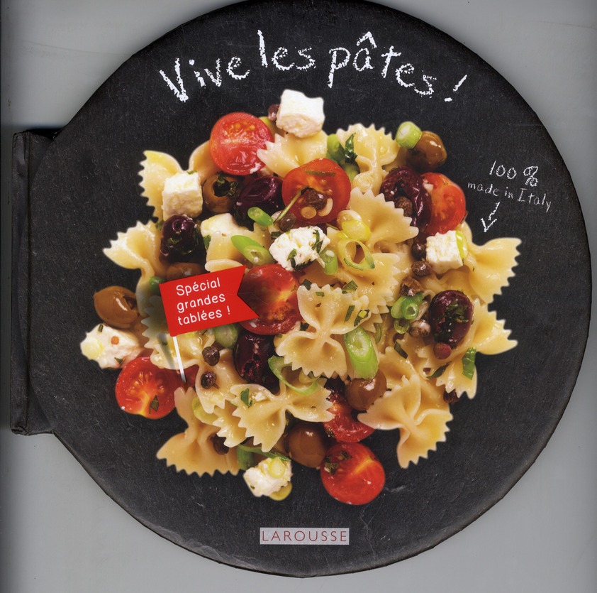 Vive les pâtes !