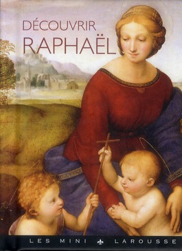 Découvrir Raphaël