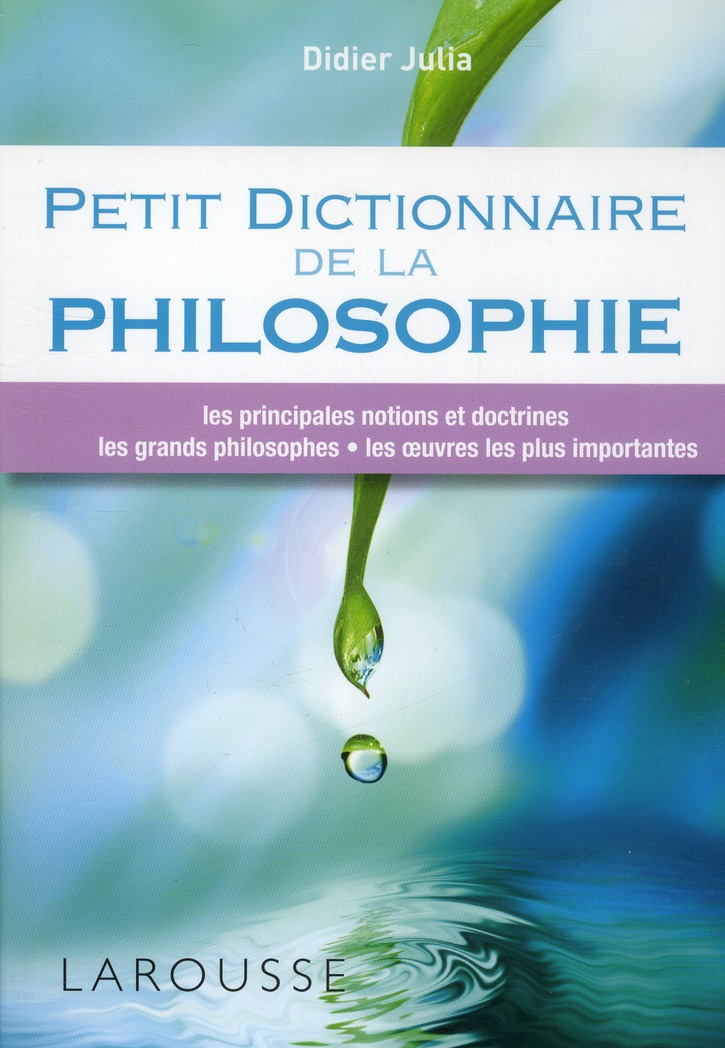 Petit dictionnaire de la philosophie
