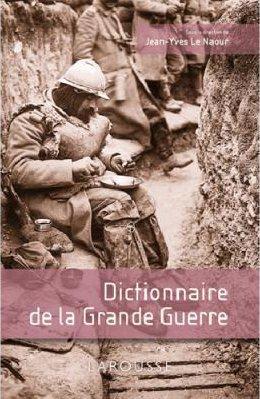Dictionnaire de la Grande Guerre