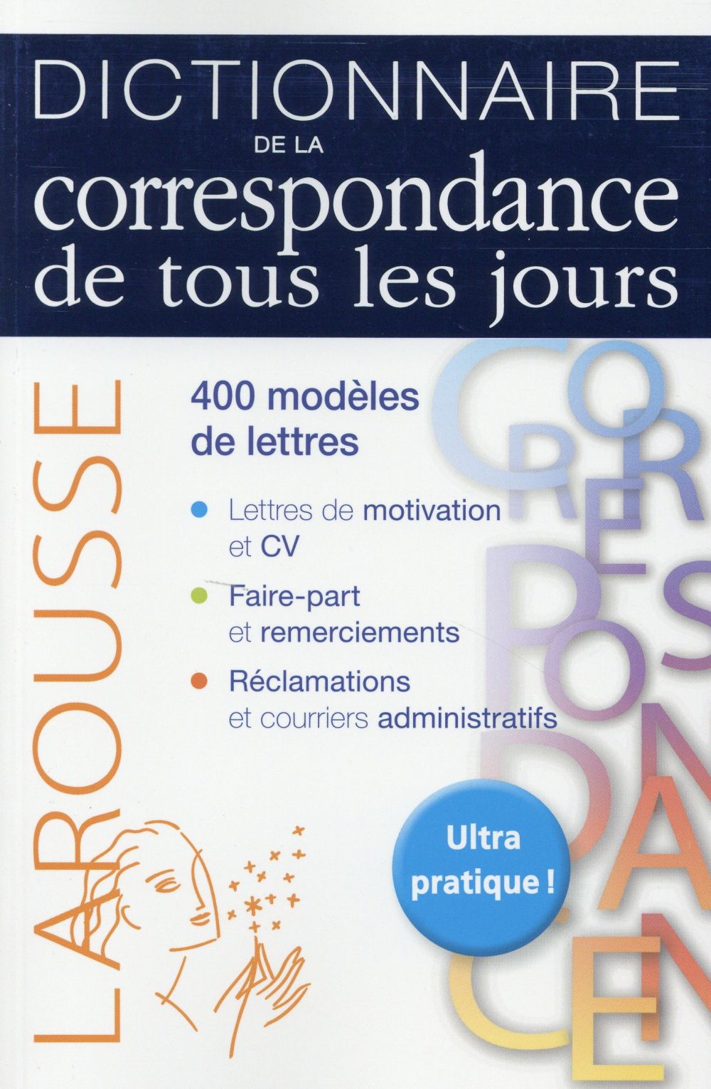 Dictionnaire de la correspondance de tous les jours