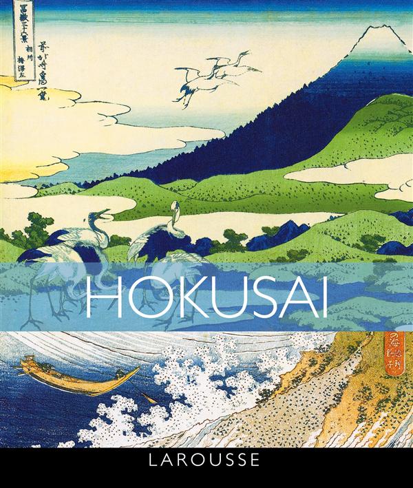 Hokusai. 100 chefs-d'oeuvre