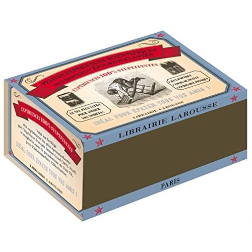 Expériences 100% stupéfiantes