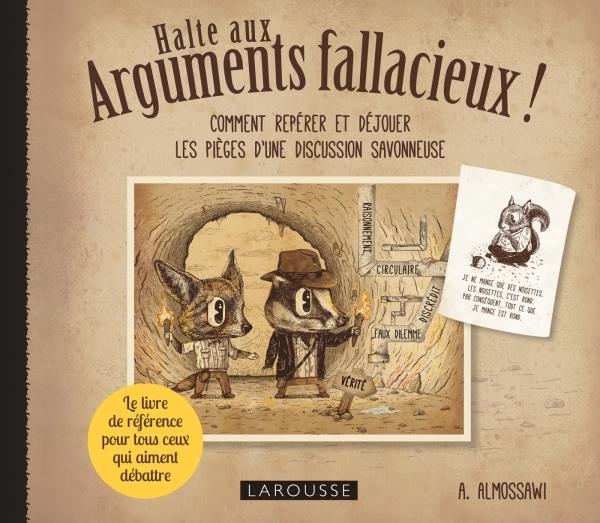 Halte aux arguments fallacieux !