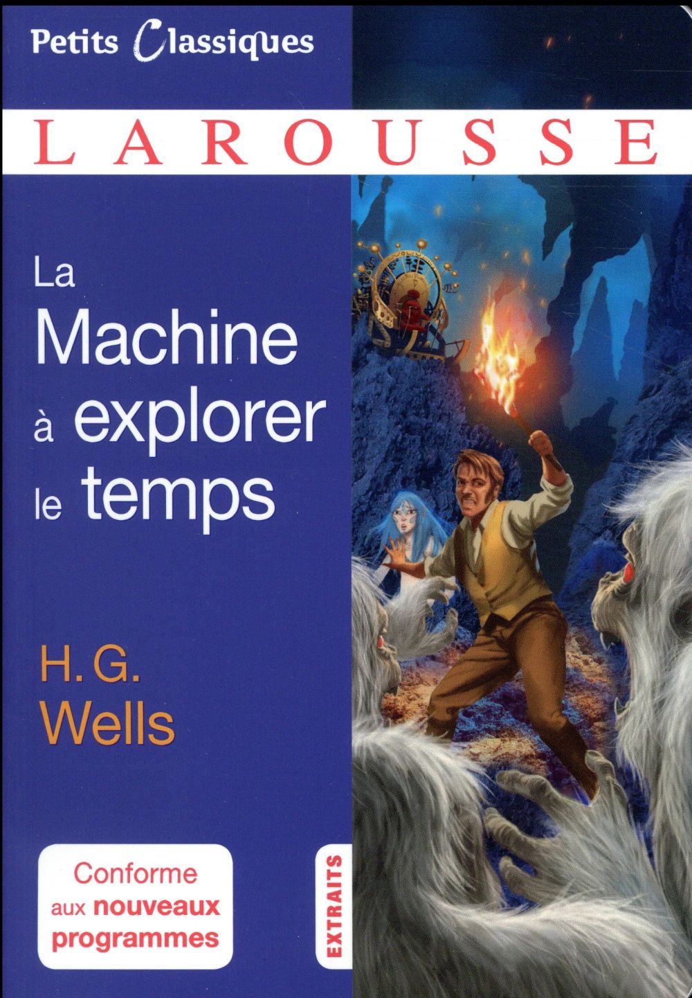 La machine à explorer le temps. Extraits