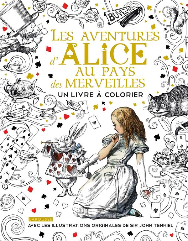 Les aventures d'Alice au pays des merveilles, un livre à colorier