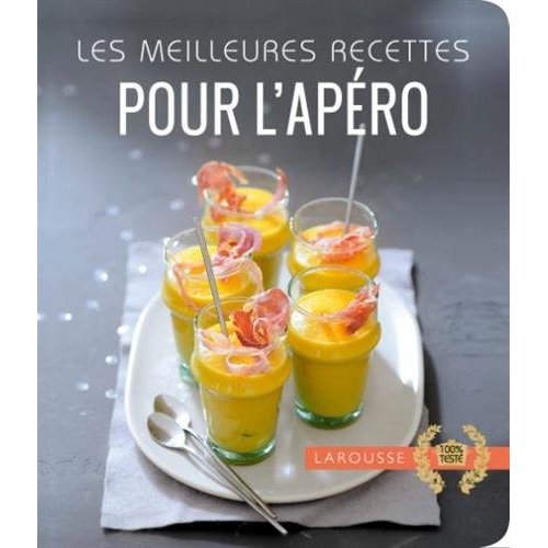 Les meilleures recettes pour l'apéro
