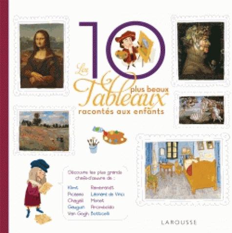 Les 10 plus beaux tableaux racontés aux enfants